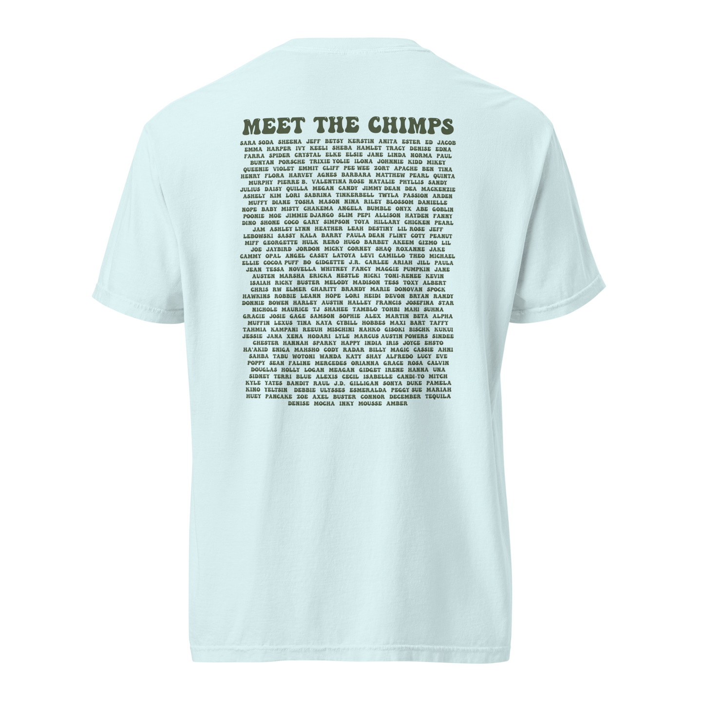 This is the Chimp Life Tee with chimp names on back