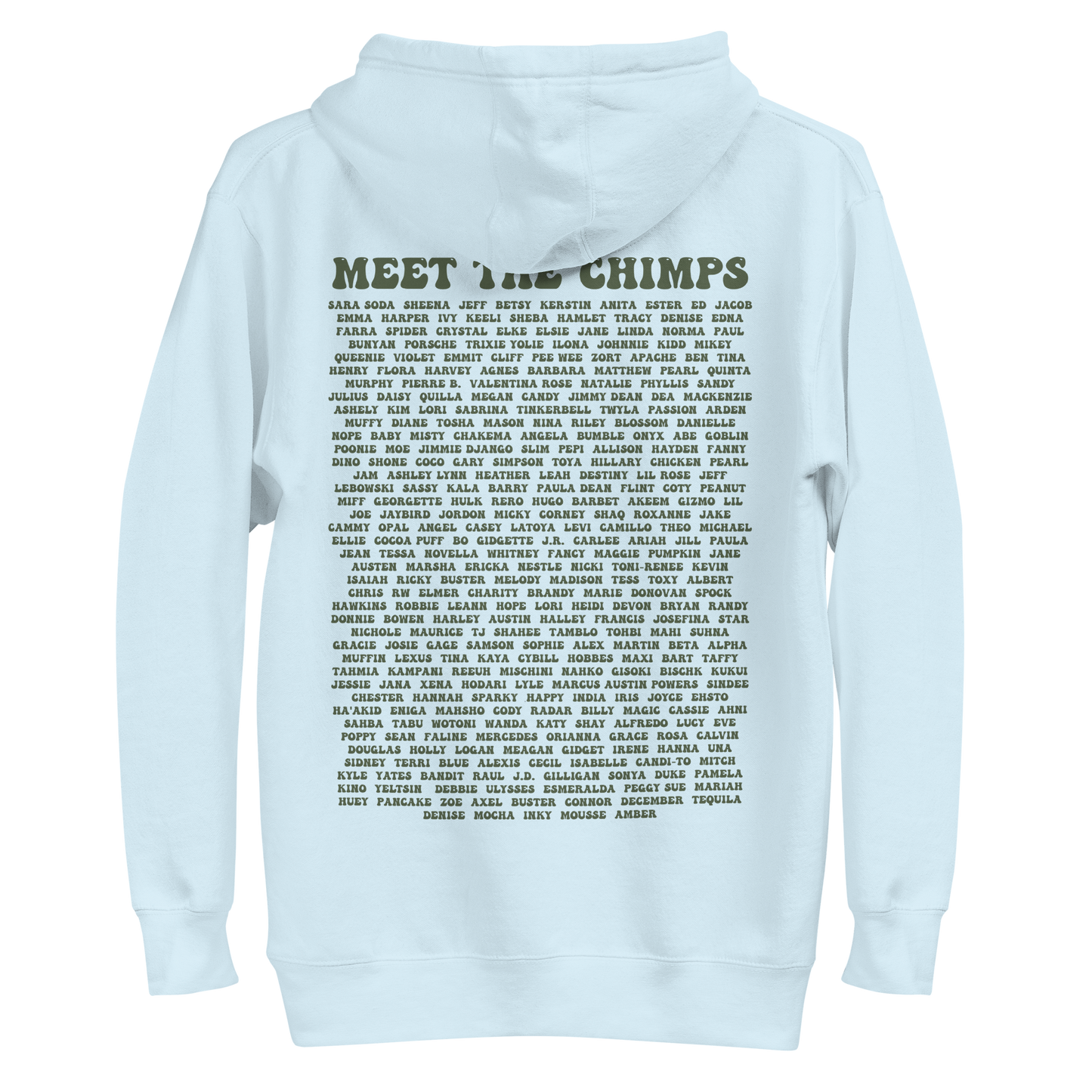 This is the Chimp Life Hoodie with chimp names on back