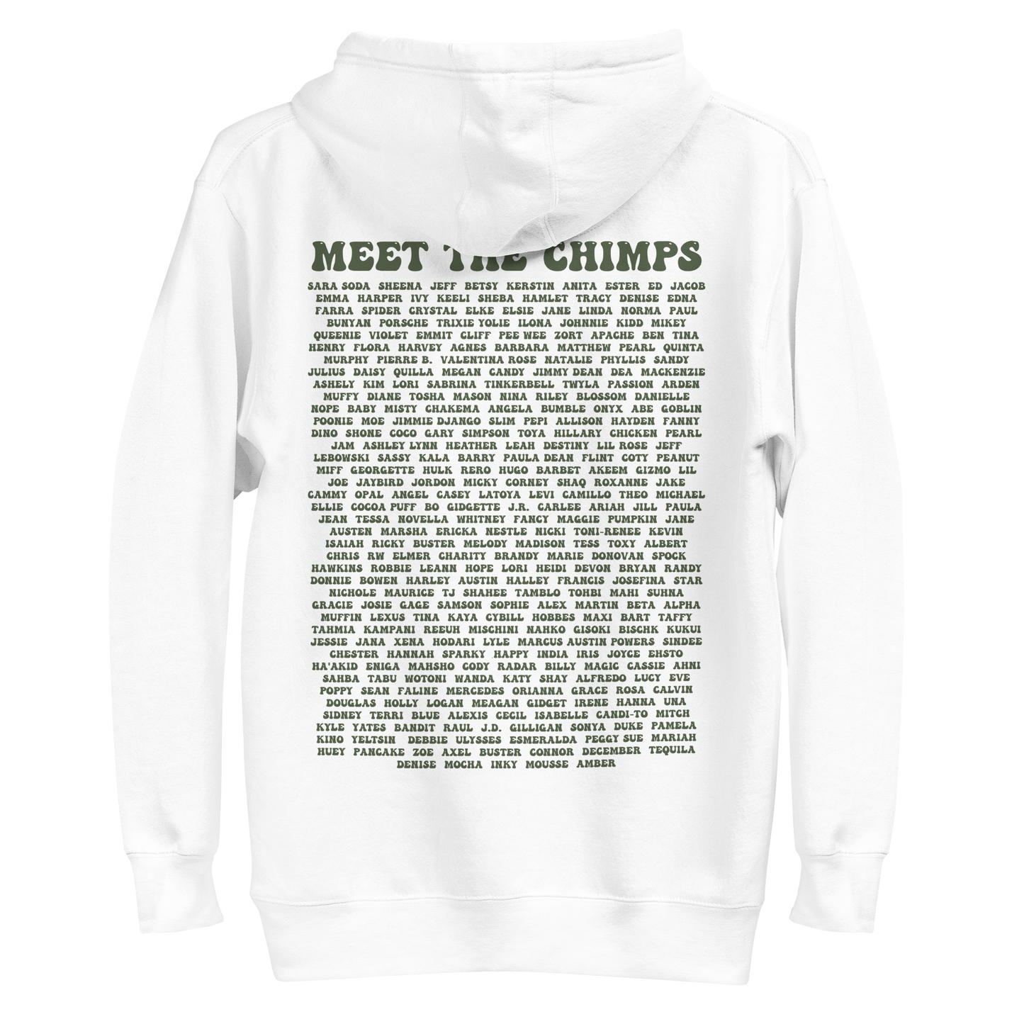 This is the Chimp Life Hoodie with chimp names on back
