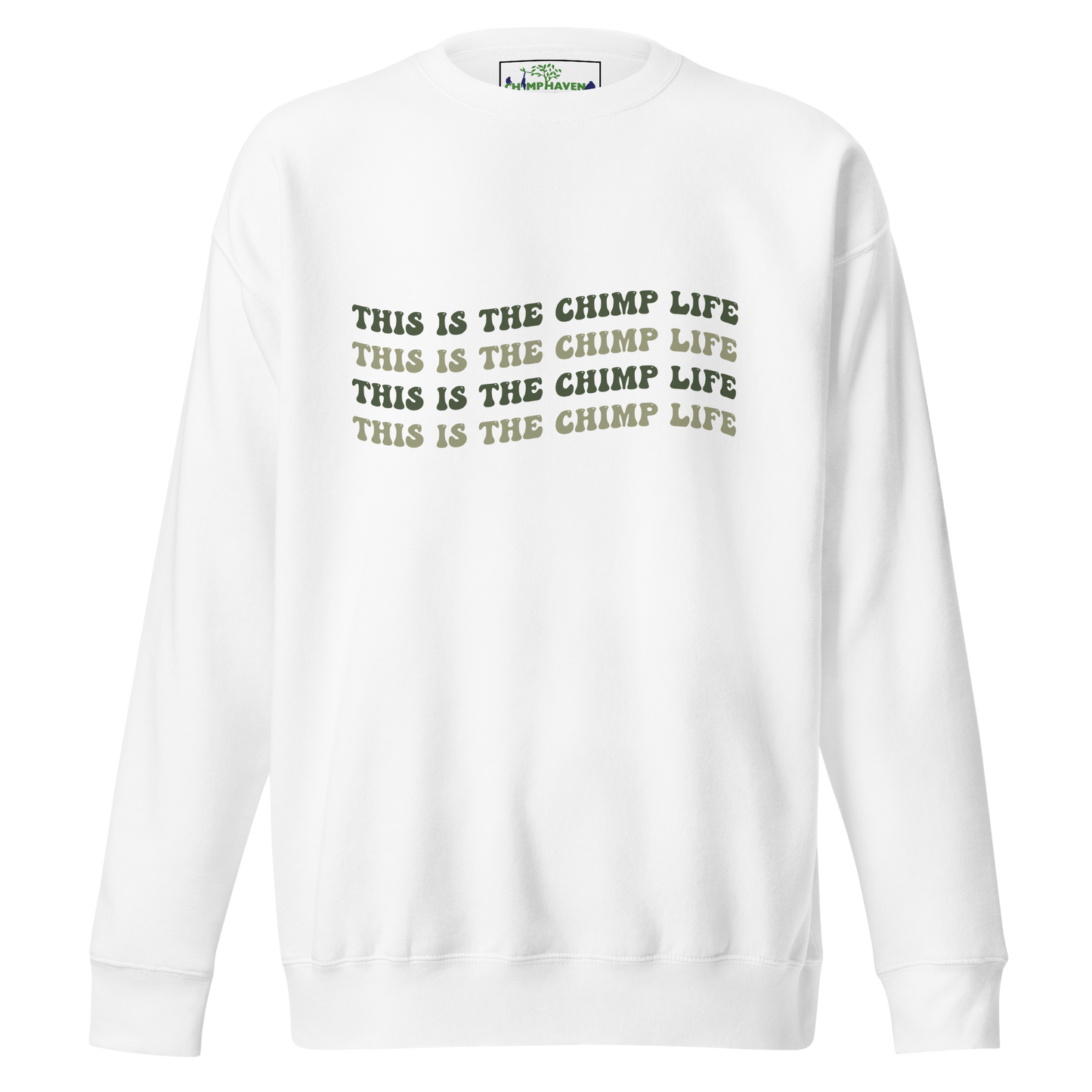 This is the Chimp Life Sweatshirt with chimp names on back