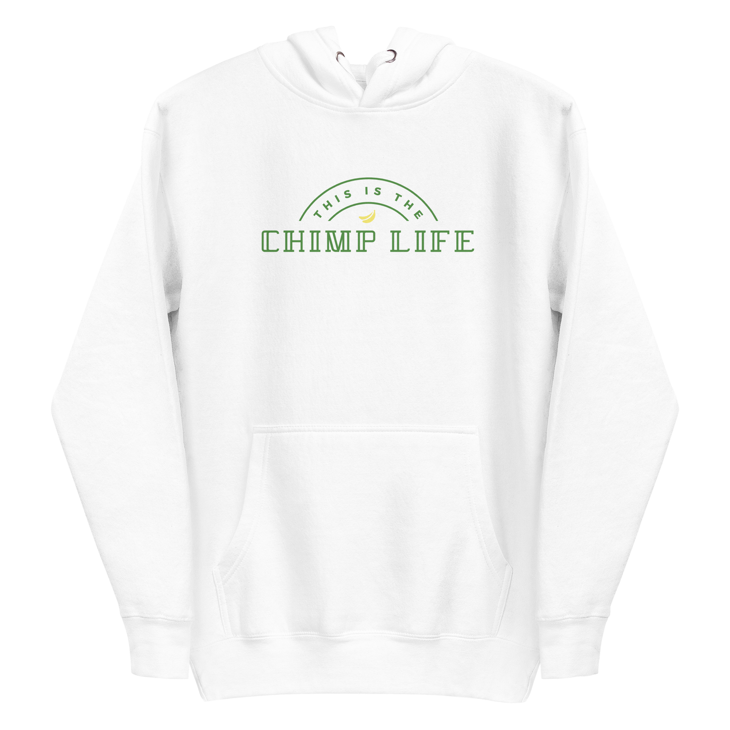 Chimp Life Hoodie