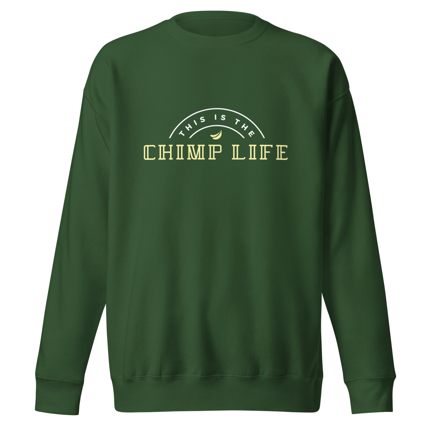 Chimp Life Sweatshirt