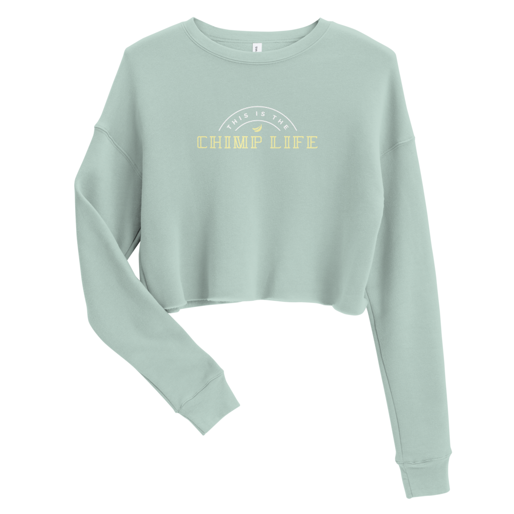 "Chimp Life" Crop Sweatshirt